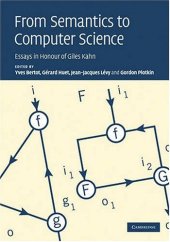 book From Semantics to Computer Science: Essays in Honour of Gilles Kahn