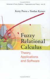 book Fuzzy Relational Calculus: Theory, Applications And Software 