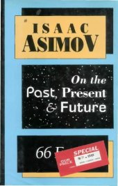 book On the Past, Present and Future: 66 Essays