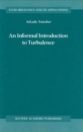 book An Informal Introduction to Turbulence 