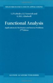 book Functional Analysis: Applications in Mechanics and Inverse Problems 