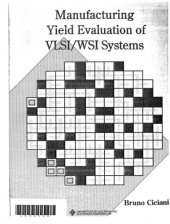 book Tutorial on Manufacturing Yield Evaluation of VLSI/Wsi Systems