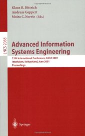 book Advanced Information Systems Engineering: 13th International Conference, CAiSE 2001 Interlaken, Switzerland, June 4–8, 2001 Proceedings