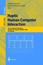 book Haptic Human-Computer Interaction: First International Workshop Glasgow, UK, August 31 — September 1, 2000 Proceedings