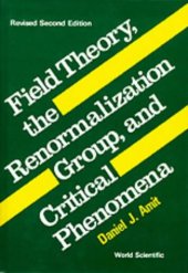 book Field Theory, the Renormalization Group and Critical Phenomena