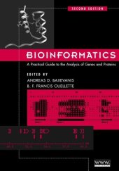 book Bioinformatics: A Practical Guide to the Analysis of Genes and Proteins 