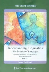 book Understanding Linguistics: The Science of Languaged Guidebook