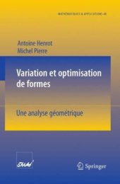 book Variation et optimisation de formes: Une Analyse Geometrique 