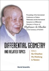 book Differential Geometry: And Related Topics: Proceedings of the International Conference on Modern Mathematics and the International Symposium on Differential Geometry