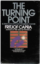 book The Turning Point: Science, Society, and the Rising Culture