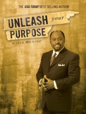 book Unleash Your Purpose