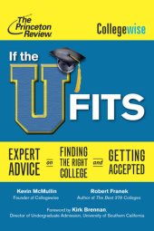 book If the U Fits: Expert Advice on Finding the Right College and Getting Accepted