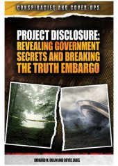 book Project Disclosure: Revealing Government Secrets and Breaking the Truth Embargo