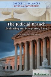 book The Judicial Branch: Evaluating and Interpreting Laws