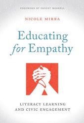 book Educating for Empathy: Literacy Learning and Civic Engagement