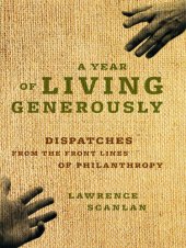 book A Year of Living Generously: Dispatches from the Frontlines of Philanthropy