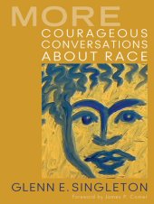 book More Courageous Conversations About Race