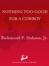 book Nothing Too Good for a Cowboy