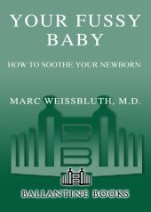 book Your Fussy Baby: How to Soothe Your Newborn