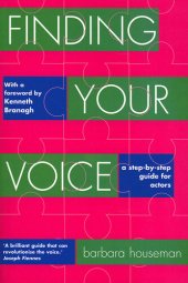 book Finding Your Voice: A Step-by-Step Guide for Actors