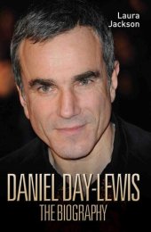 book Daniel Day-Lewis--The Biography