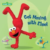 book Get Moving with Elmo!