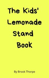 book The Kids' Lemonade Stand Book