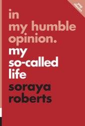 book In My Humble Opinion: My So-Called Life