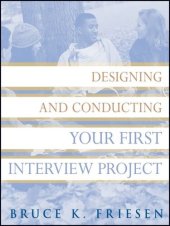 book Designing and Conducting Your First Interview Project