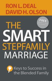 book The Smart Stepfamily Marriage: Keys to Success in the Blended Family