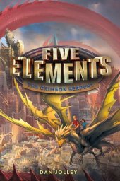 book Five Elements #3: The Crimson Serpent