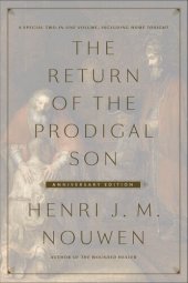 book The Return of the Prodigal Son Anniversary Edition: A Special Two-in-One Volume, including Home Tonight