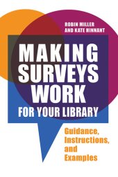 book Making Surveys Work for Your Library