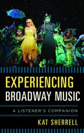 book Experiencing Broadway Music