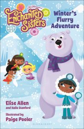 book Jim Henson's Enchanted Sisters: Winter's Flurry Adventure