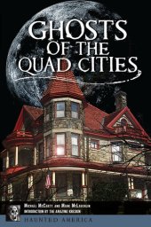 book Ghosts of the Quad Cities