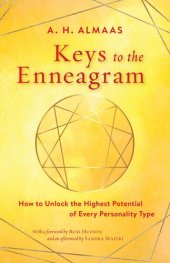 book Keys to the Enneagram: How to Unlock the Highest Potential of Every Personality Type