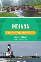 book Indiana Off the Beaten Path®: Discover Your Fun