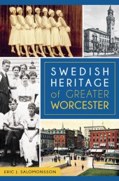 book Swedish Heritage of Greater Worcester