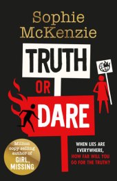 book Truth or Dare: From the World Book Day 2022 author Sophie McKenzie