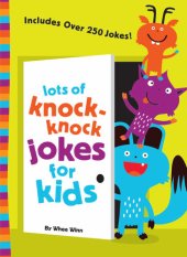 book Lots of Knock-Knock Jokes for Kids