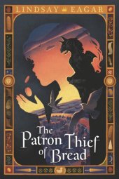 book The Patron Thief of Bread