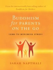 book Buddhism for Parents on the Go: Gems to Minimise Stress