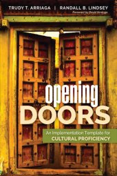 book Opening Doors: An Implementation Template for Cultural Proficiency