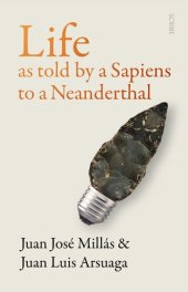 book Life as told by a Sapiens to a Neanderthal