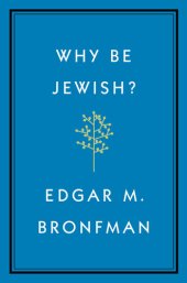 book Why Be Jewish?: A Testament