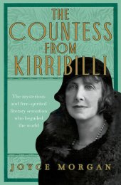 book The Countess from Kirribilli: The mysterious and free-spirited literary sensation who beguiled the world