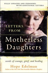 book Letters from Motherless Daughters: Words of Courage, Grief, and Healing