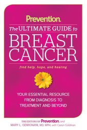 book Prevention the Ultimate Guide to Breast Cancer: Your Essential Resource from Diagnosis to Treatment and Beyond