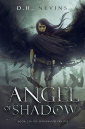 book Angel of Shadow, Wormwood Trilogy, Book 2